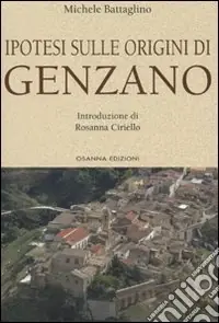 Ipotesi sulle origini di Genzano Popolare