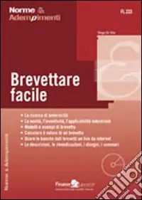 Brevettare facile. Con CD-ROM Bestseller