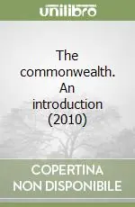 The commonwealth. An introduction (2010) Popolare