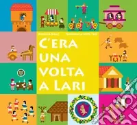 C‘era una volta a Lari Super Prezzo