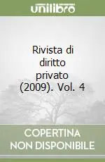Prezzo Conveniente Rivista di diritto privato (2009). Vol. 4