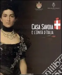 Casa Savoia e l‘Unità d‘Italia Spedizione Espresso