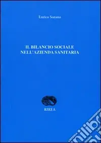 Novità Il bilancio sociale nell‘azienda sanitaria