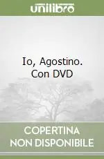 Nuovo Arrivo Io, Agostino. Con DVD