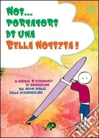 Noi... portatori di una bella notizia! Con adesivi Pagamento Sicuro