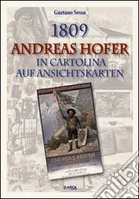1809. Andreas Hofer in cartolina Vendita Finale