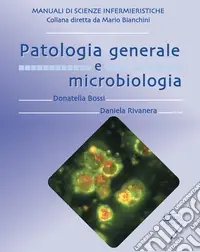 Patologia generale e microbiologia Spedito Oggi