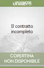 Ordina Subito Il contratto incompleto