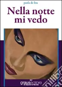 Occasione Nella notte mi vedo