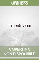 Ultima Occasione I monti vicini