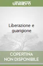 Più Venduto Liberazione e guarigione