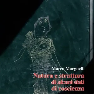 Ultime Pezzi Natura e struttura di alcuni stati di coscienza