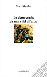 A Buon Prezzo La democrazia da una crisi all‘altra