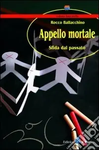 Appello mortale. Sfida dal passato Offerta Limitata