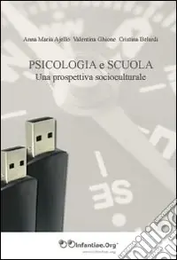 Offerta Lampo Psicologia e scuola. Una prospettiva socioculturale