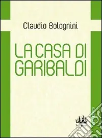 Occasione La casa di Garibaldi
