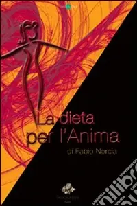 La dieta per l‘anima Compra Adesso
