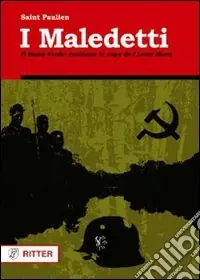Nuova Collezione I maledetti. I Leoni Morti