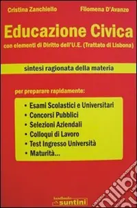 Educazione civica con elementi di diritto dell‘U.E. (Trattato di Lisbona) Ordina Subito