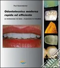 Consegna Rapida Odontotecnica moderna rapida ed efficiente