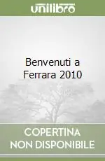 Benvenuti a Ferrara 2010 Bestseller
