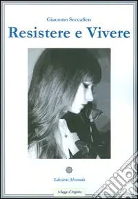 Promo Stagionale Resistere e vivere