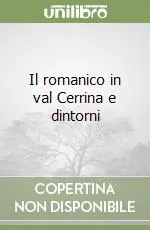 Promozione Il romanico in val Cerrina e dintorni