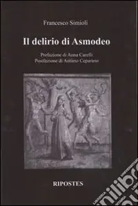 Esclusivo Il delirio di Asmodeo