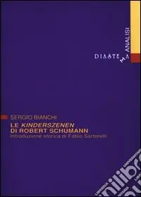 Le Kinderszenen di Robert Schumann Super Prezzo
