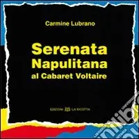 Serenata napulitana al Cabaret Voltaire Saldi