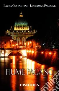 Fiume pagano Miglior Prezzo