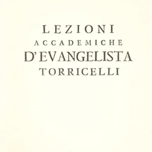 Prezzo Conveniente Lezioni accademiche d‘Evangelista Torricelli