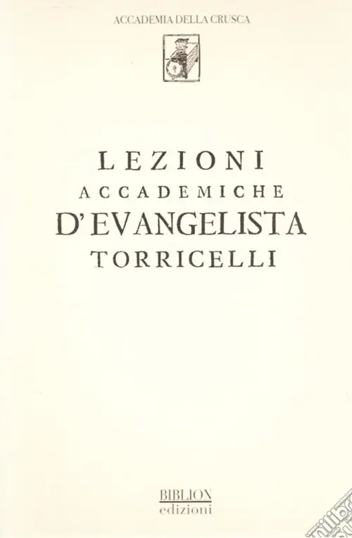 Prezzo Conveniente Lezioni accademiche d‘Evangelista Torricelli