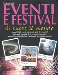 Eventi e festival di tutto il mondo Consegna Rapida