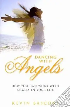 Dancing with angels how you can work with angels in your life Offerta Limitata