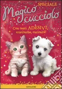 Super Prezzo Magico cucciolo. Con adesivi. Ediz. speciale