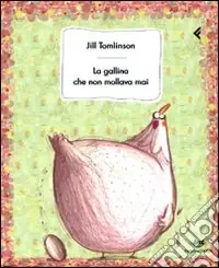 Spedito Oggi La Gallina che non mollava mai