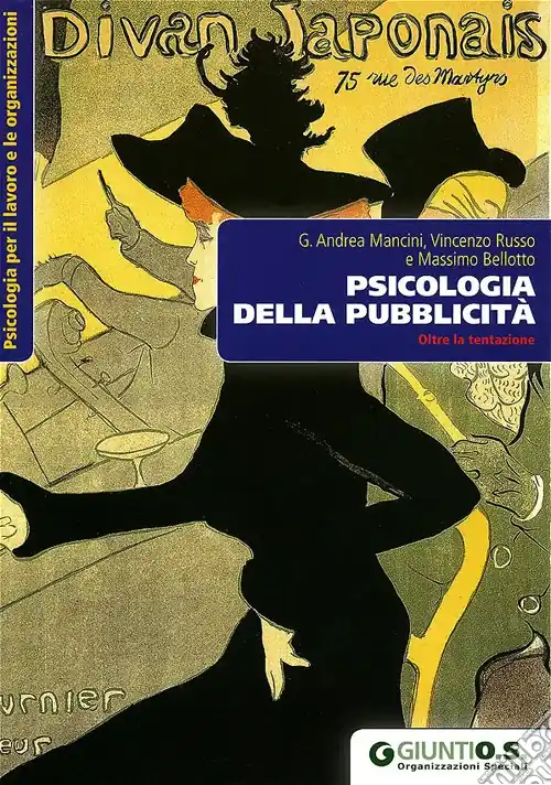 Psicologia della pubblicità. Oltre la tentazione Affare