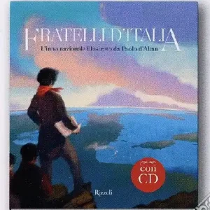 Fratelli d‘Italia. L‘inno nazionale illustrato da Paolo d‘Altan. Ediz. illustrata. Con CD Audio Di Tendenza