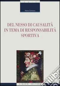 Compra Online Del nesso di causalità in tema di responsabilità sportiva