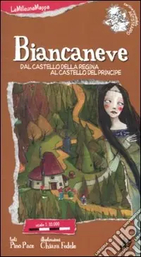 Compra Adesso Biancaneve dal castello della Regina al castello del Principe. Ediz. illustrata