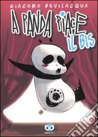 A panda piace il bis Esclusivo