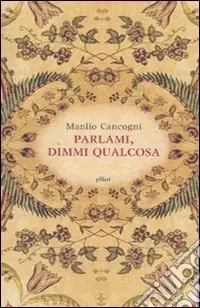 Offerta Lampo Parlami, dimmi qualcosa