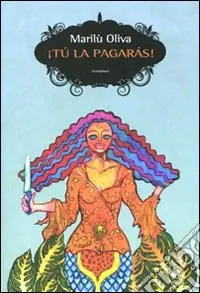 ¡Tú la pagarás! Subito Disponibile