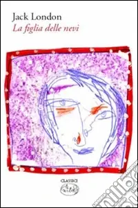 La Figlia delle nevi Solo Oggi