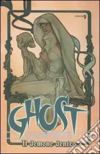 Spedito Oggi Il demone dentro. Ghost. Vol. 1