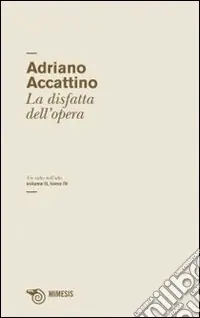 Pagamento Sicuro Un salto nell‘alto. Vol. 4 La disfatta dell‘opera