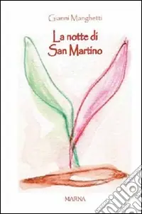 Di Tendenza La Notte di San Martino