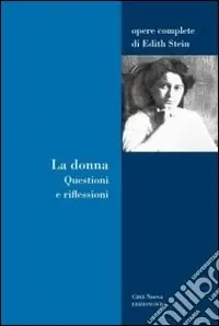 La donna. Questioni e riflessioni Occasione