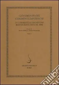 Consegna Rapida Censimento dei commenti danteschi. I commenti di tradizione manoscritta (fino al 1480). Vol. 1 I commenti di tradizione manoscritta (fino al 1480)